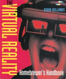 The Virtual Reality Homebrewers Handbook